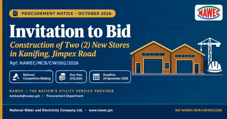 Invitation to Bid — Construction of Two (2) New Stores in Kanifing, Jimpex Road